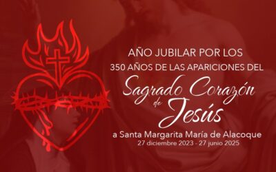 Jubileo por los 350 años del Inicio de las Apariciones del Sagrado Corazón de Jesús a Santa Margarita María Alacoque