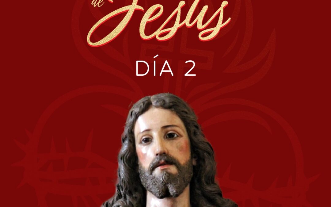 2do Día de la Novena del Sagrado Corazón de Jesús