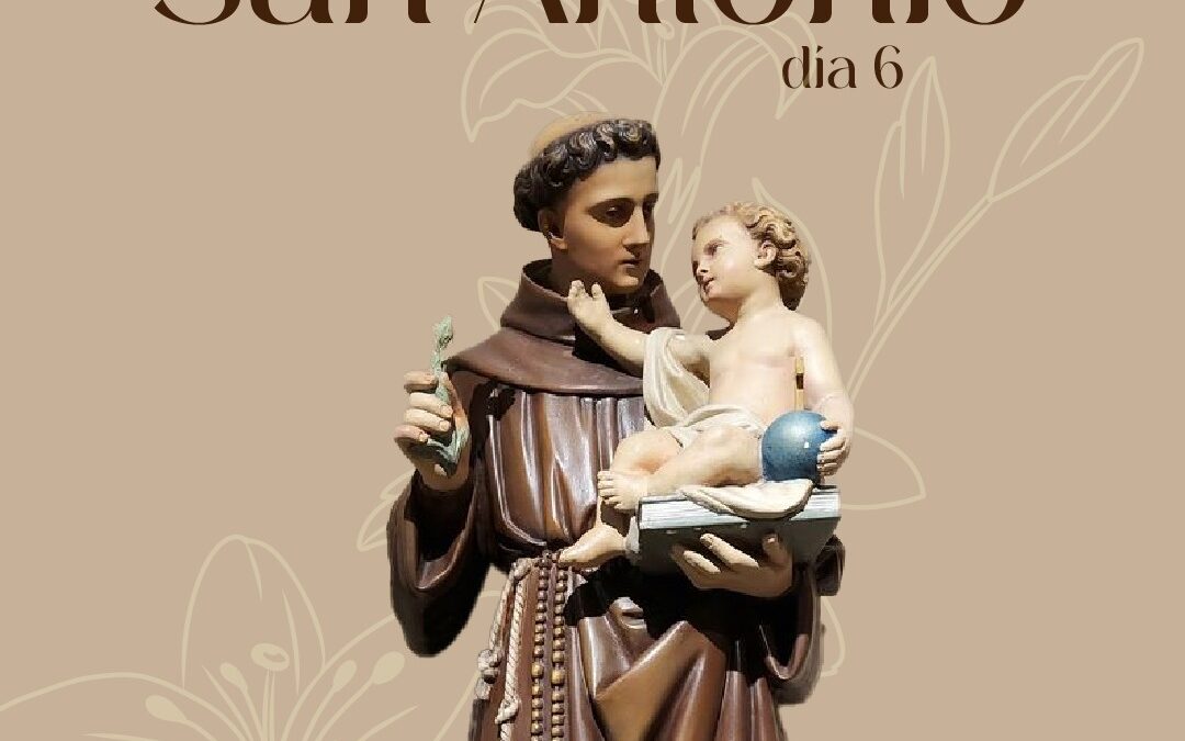 6to Día de la Novena de San Antonio de Padua